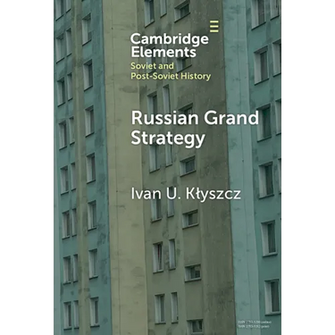 Russian Grand Strategy
