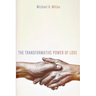 The Transformative Power of Love