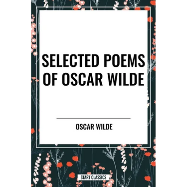 Selected Poems of Oscar Wilde