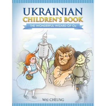 Ukrainian Children's Book: The Wonderful Wizard Of Oz