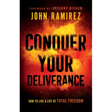 Conquer Your Deliverance