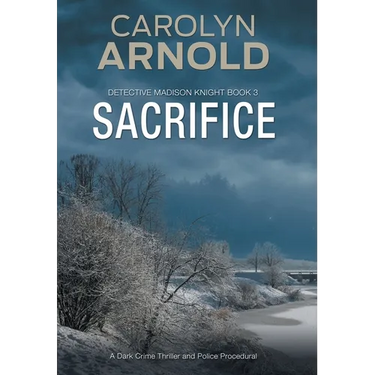 Sacrifice: A Dark Crime Thriller and Police Procedural