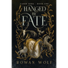 Hanged by Fate: Canen Dera Book 1