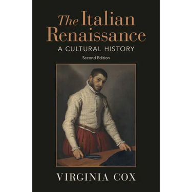 The Italian Renaissance: A Cultural History