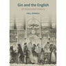 Gin and the English: An Illustrated History