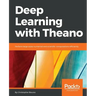 Deep Learning with Theano