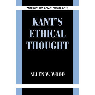 Kant's Ethical Thought