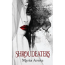 Shroudeaters: A Vampire Novel