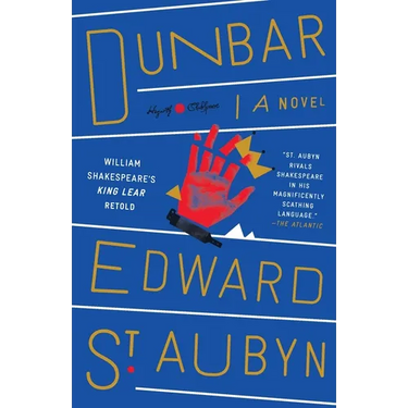 Dunbar: William Shakespeare's King Lear Retold: A Novel