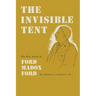 The Invisible Tent: The War Novels of Ford Madox Ford