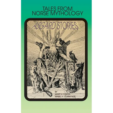 Asgard Stories: Tales from Norse Mythology
