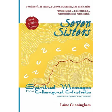 Seven Sisters: Messages from Aboriginal Australia