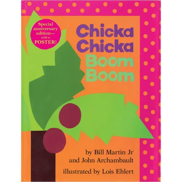 Chicka Chicka Boom Boom: Anniversary Edition