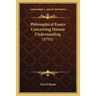 Philosophical Essays Concerning Human Understanding (1751)