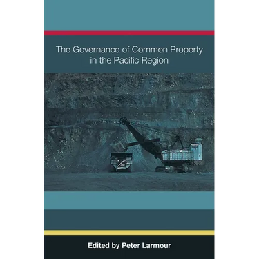 The Governance of Common Property in the Pacific Region