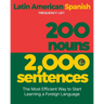 200 Nouns 2,000 Sentences - a Latin American Spanish Frequency List: The Most Efficient Way to Start Learning a Foreign Language