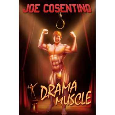 Drama Muscle: A Nicky and Noah Mystery