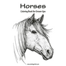 Horses Coloring Book for Grown-Ups 1