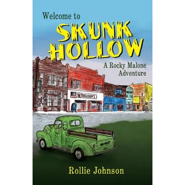 Welcome to Skunk Hollow, a Rocky Malone Adventure