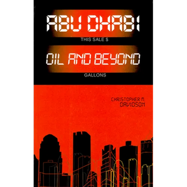Abu Dhabi: Oil and Beyond