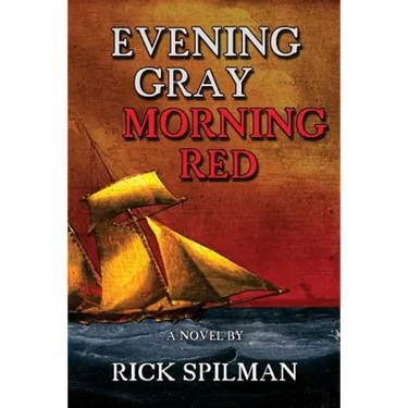 Evening Gray Morning Red