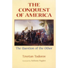 The Conquest of America: The Question of the Other