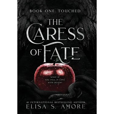 Touched: The Caress of Fate