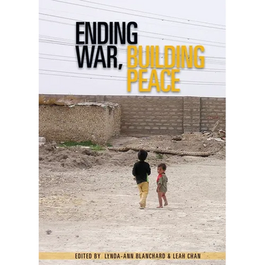 Ending War, Building Peace