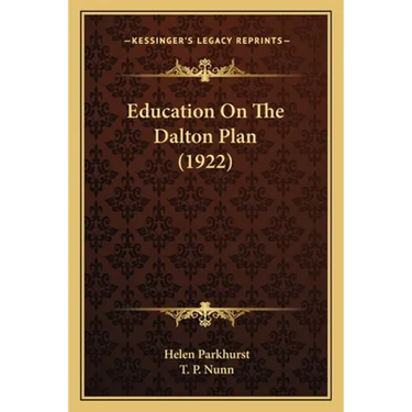 Education On The Dalton Plan (1922)