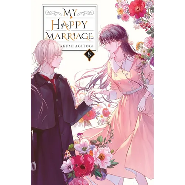 My Happy Marriage, Vol. 8 (Light Novel)
