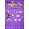 Chocolate Bunny Betrayal