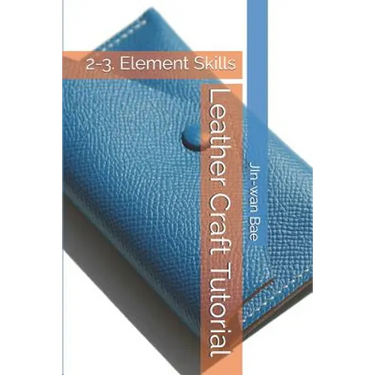Leather Craft Tutorial: 2-3. Element Skills