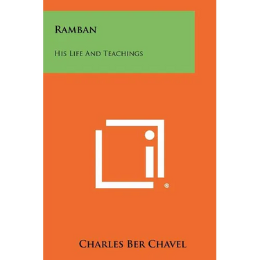 Ramban: His Life And Teachings