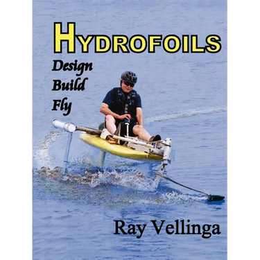 Hydrofoils: Design, Build, Fly