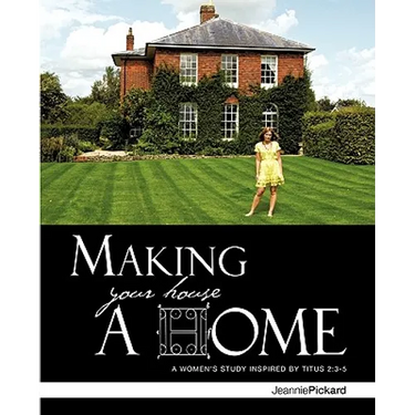 Making Your House a Home