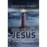 Shelters by Jesus: Christ's Lighthouse Part 5