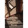 The Ruined Room