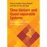 Time-Variant and Quasi-separable Systems