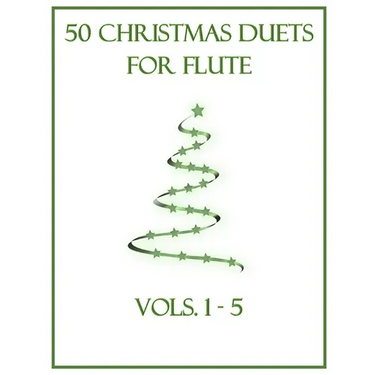 50 Christmas Duets for Flute: Vols. 1-5