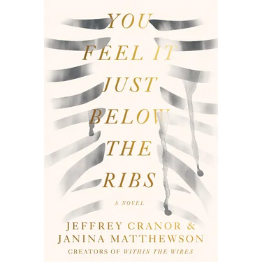 You Feel It Just Below the Ribs