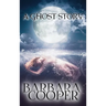 Ghost Story: A Novella