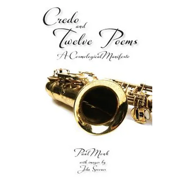 Credo and Twelve Poems
