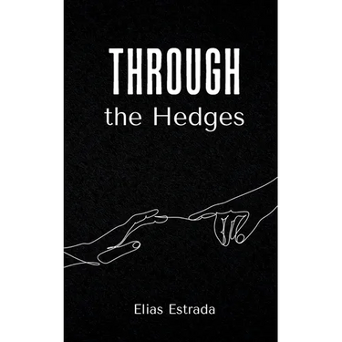 Through the Hedges