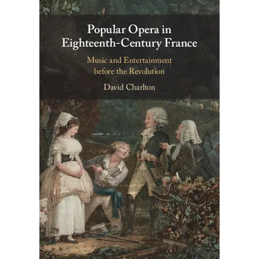 Popular Opera in Eighteenth-Century France
