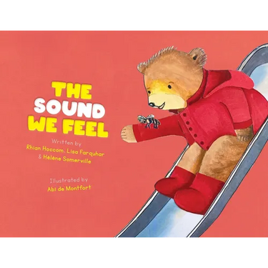 The Sound We Feel