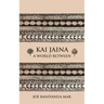 Kai Jaina: A World Between
