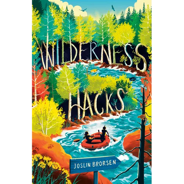 Wilderness Hacks