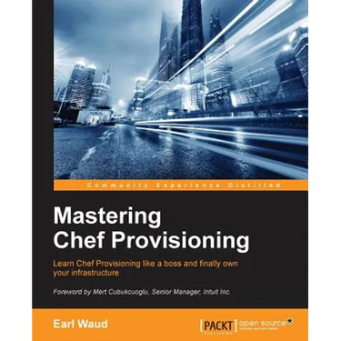 Mastering Chef Provisioning