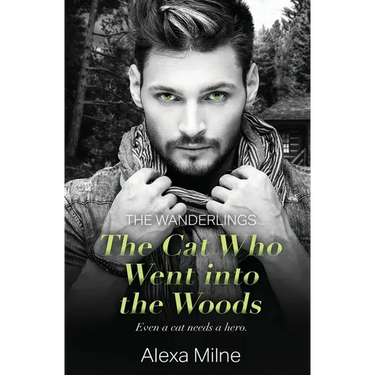The Cat Who Went into the Woods