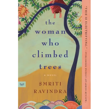 The Woman Who Climbed Trees
